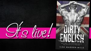 dirty english it's live